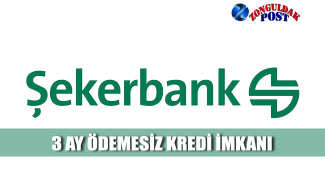 Şekerbank'tan KOBİ ve İşletmelere 3 Ay Ödemesiz Dönemli Kredi