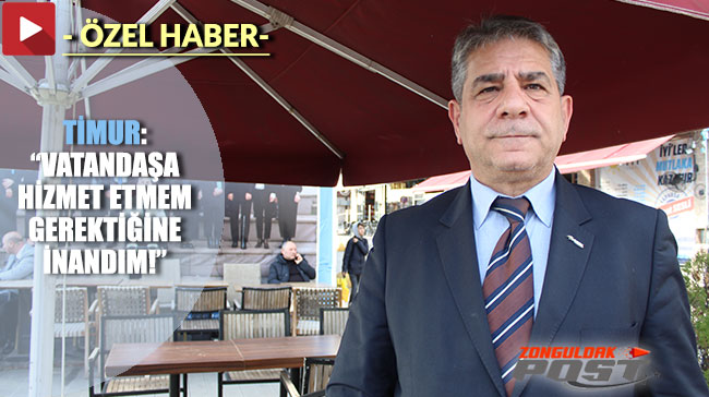 Mustafa Timur Sorularımızı Yanıtladı: "Ereğli İçin İYİ Parti'deki Yerimizi Aldık."